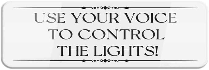 Acrylic Voice Control Lights Sign - for Smart Home Living Rooms, Office Conference Rooms, and Tech-Enabled Spaces, 3x9 Inch