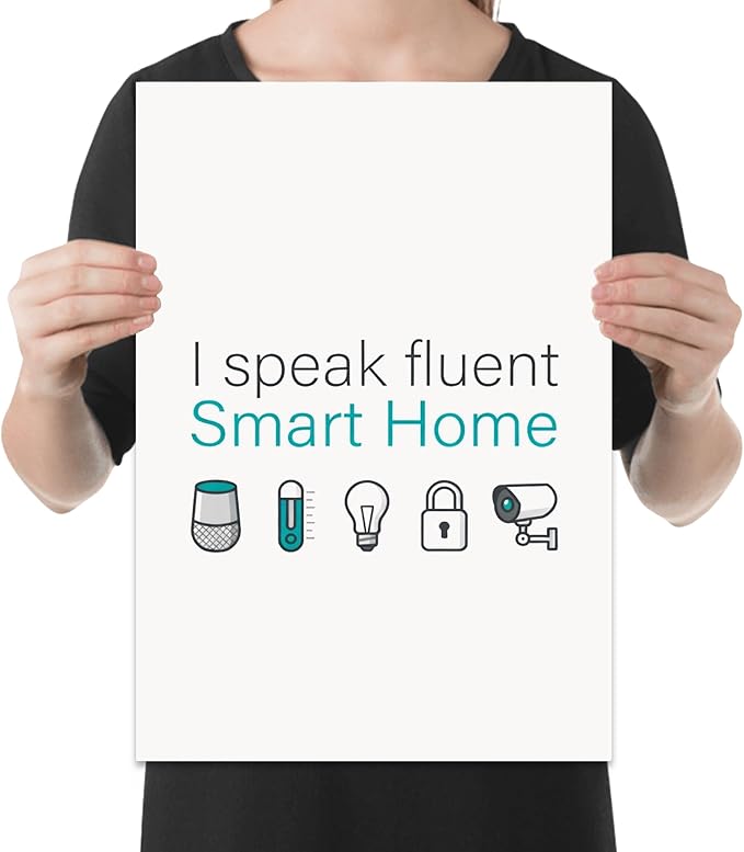 Smart Home Enthusiast Poster Print - I Speak Fluent Smart Home - 13x19 - Minimalist Tech Decor
