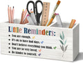 Little Reminders Inspirational Pen Holder Organizer for Desk Accessories, Positive Gifts, Mental Health Motivational Wooden Box Sign Desk Decorations for Home Bedroom Office Decor