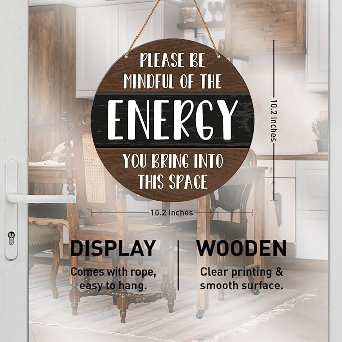 HSNBT Positive Energy Door Sign Zen Spiritual Room Wall Decor Meditation Witchy Home Wooden Hanging Sign Decorations Gifts for Meditation Yoga Lover, Please Be Mindful of The Energy