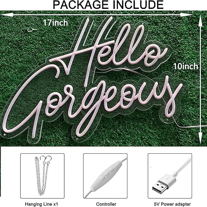 Hello Gorgeous LED Neon Sign Light Up Glow Signs USB Powered for Home Room Wall Birthday Party Wedding Decor Bar Backdrop, Hanging and Dimmable Switch