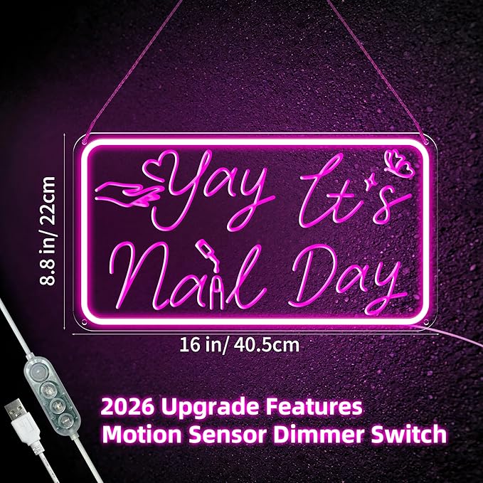 Yay It's Nail Day Neon Sign, Pink Neon Sign with 3D Carving Butterfly，Nails Neon Signs for Wall Decor, Bedroom - 3-Mode Dimmable USB Powered Salon Decor, Gifts for Nail Tech 16x8.8 Inches